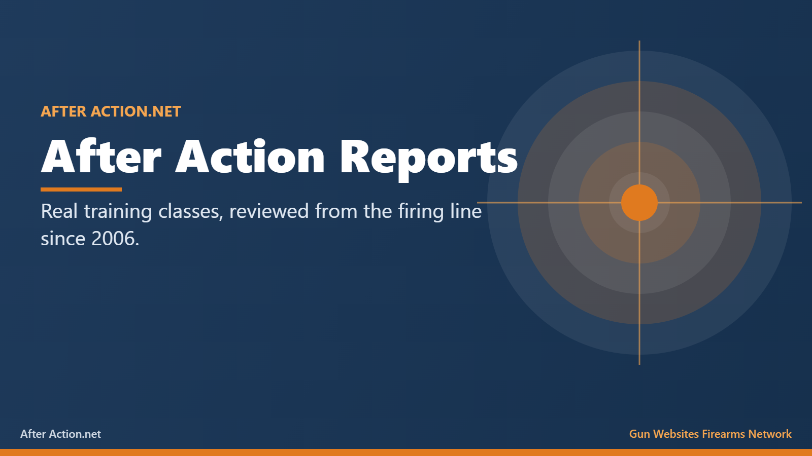 After Action Reports from real firearms training classes